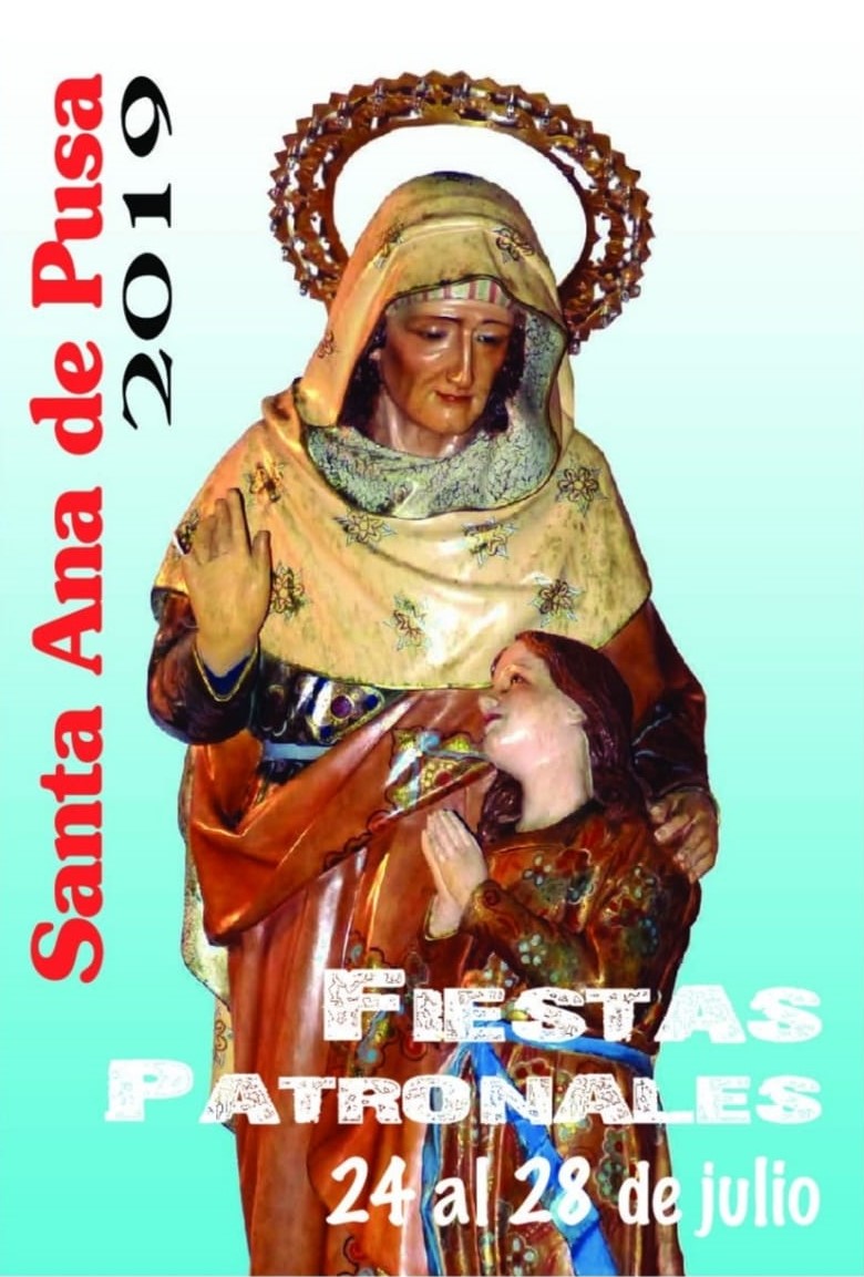 Fiestas patronales en honor a Santa Ana 2019 Santa Ana de Pusa